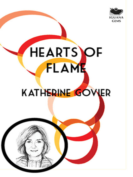 Title details for Hearts of Flame by Katherine Govier - Available